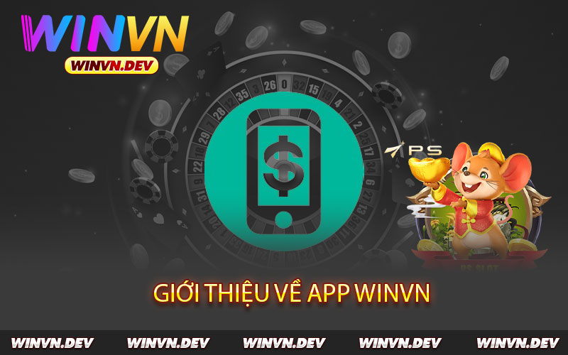 Giới-thiệu-về-app-Winvn