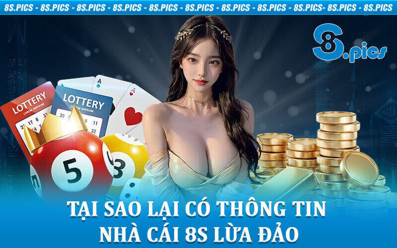 8S lừa đảo